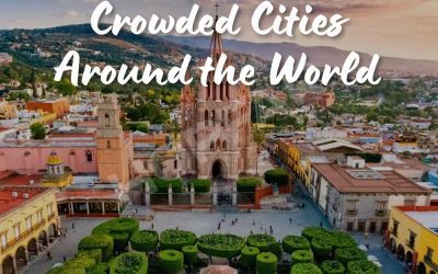 Top 10 Less-Crowded Cities Around the World